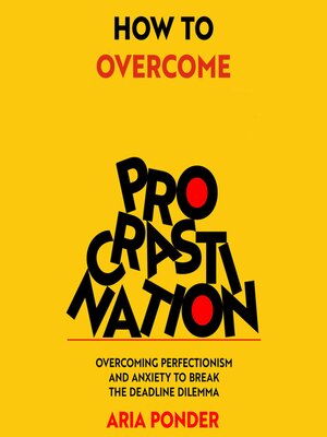 cover image of How to Overcome Procrastination